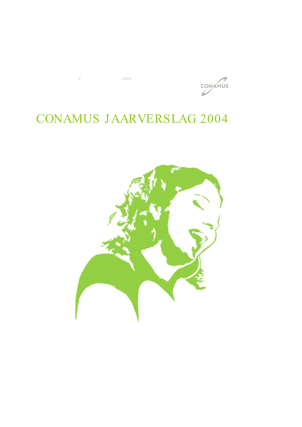 Conamus Jaarverslag 2004 C 01