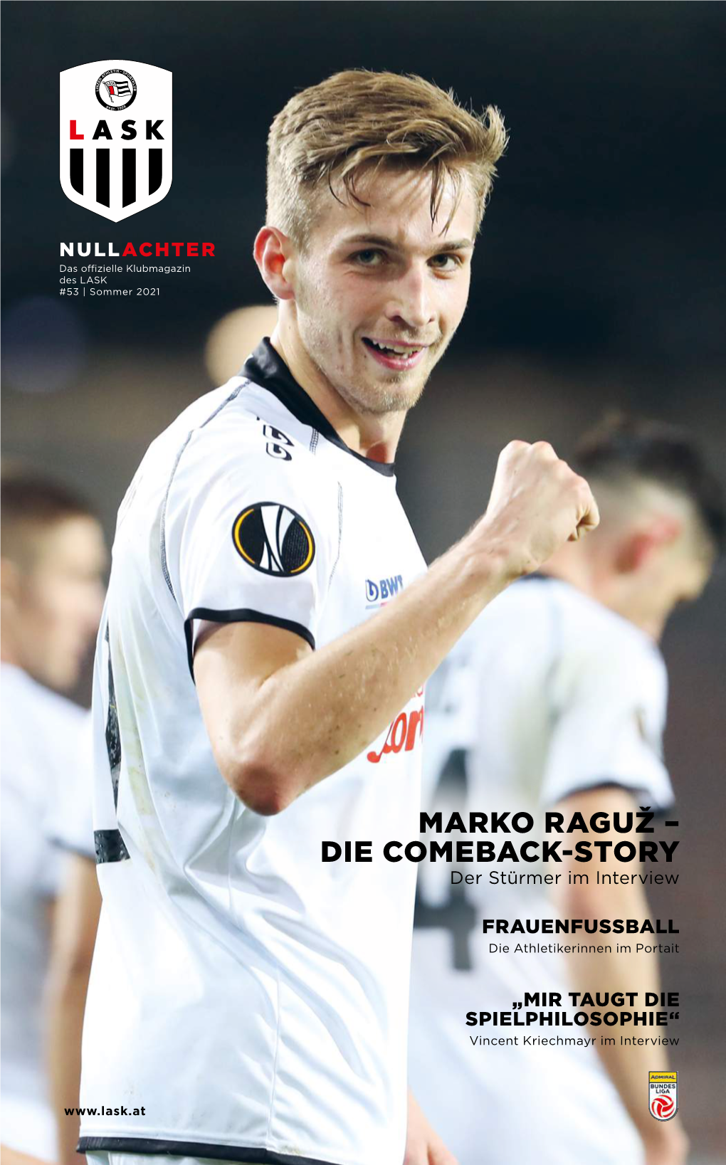 NULLACHTER Das Offizielle Klubmagazin Des LASK #53 | Sommer 2021