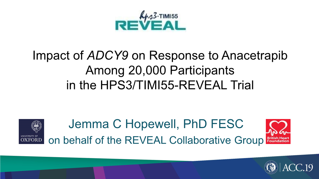 ADCY9 on Response to Anacetrapib Among 20,000 Participants in the HPS3/TIMI55-REVEAL Trial