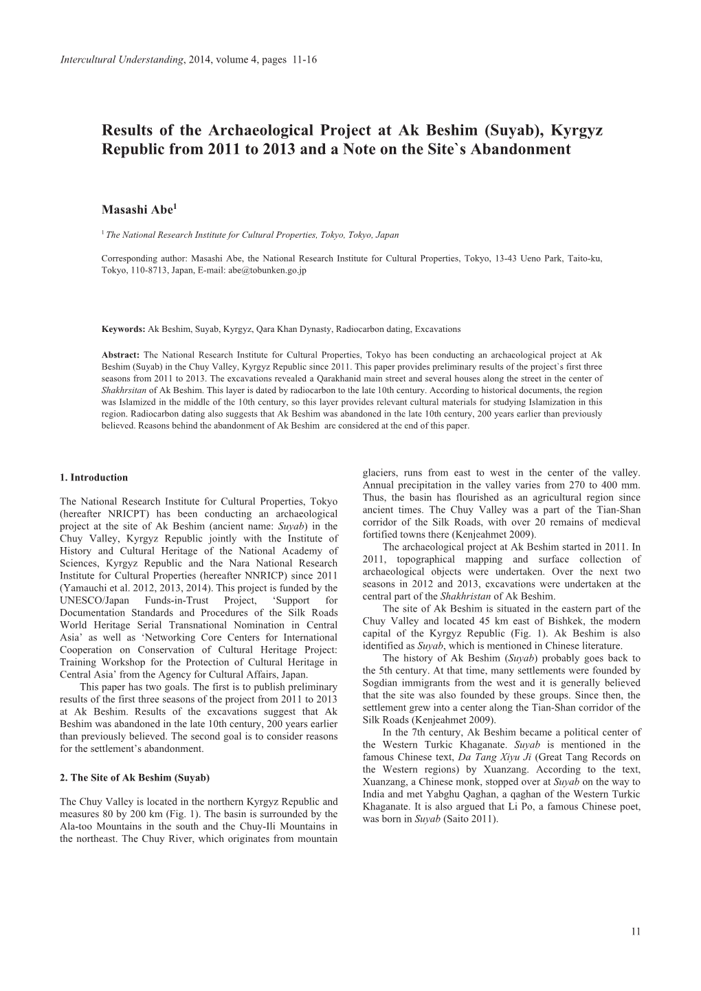 Results of the Archaeological Project at Ak Beshim (Suyab), Kyrgyz Republic from 2011 to 2013 and a Note on the Site`S Abandonment