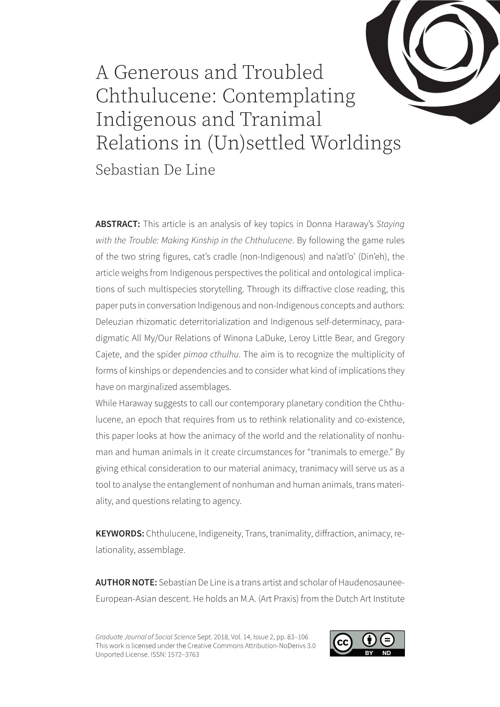 A Generous and Troubled Chthulucene: Contemplating Indigenous and Tranimal Relations in (Un)Settled Worldings Sebastian De Line