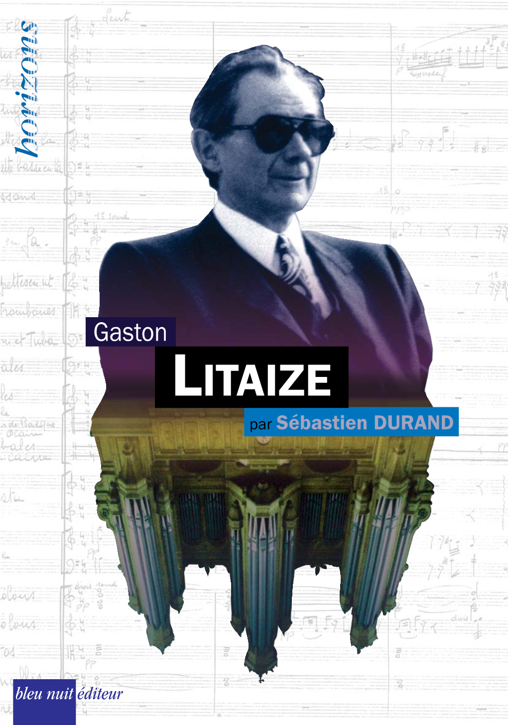 LITAIZE Par Sébastien DURAND