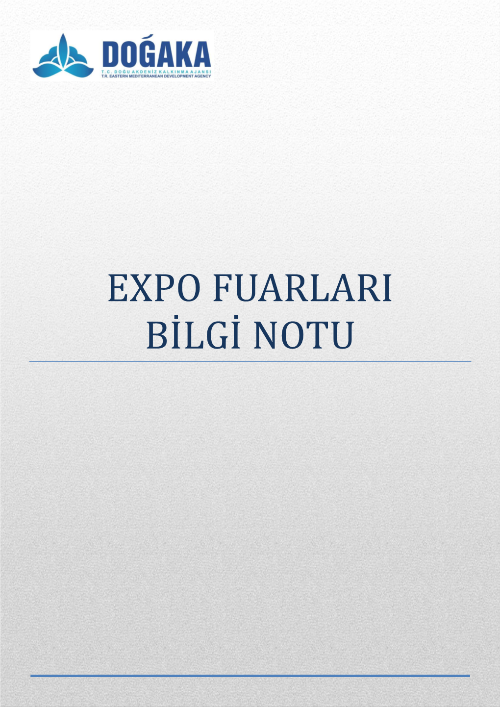 Expo Fuarlari Bilgi Notu