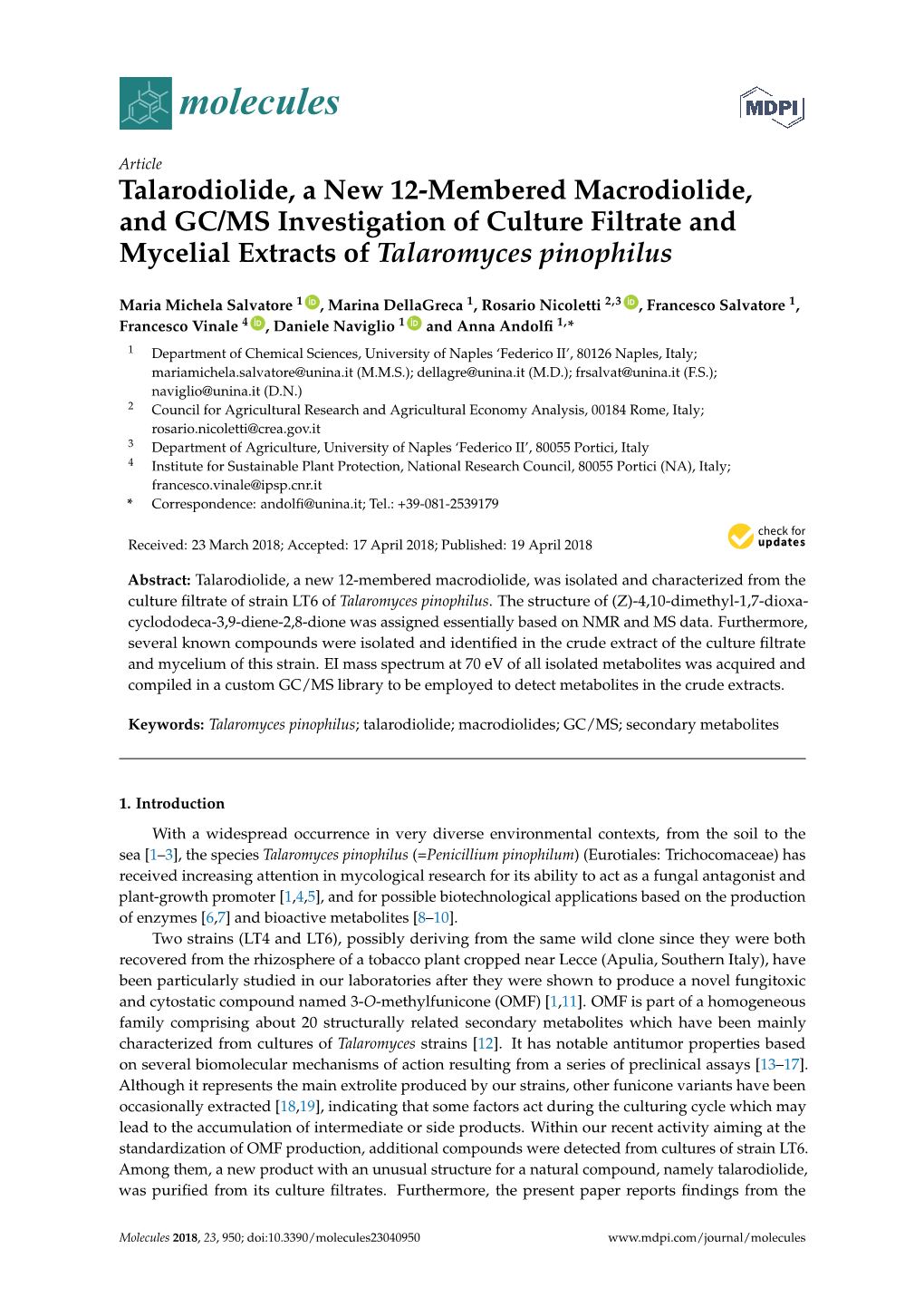 Talarodiolide, a New 12-Membered Macrodiolide, and GC/MS Investigation of Culture Filtrate and Mycelial Extracts of Talaromyces Pinophilus