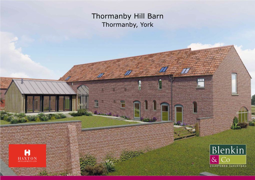 Thormanby Hill Barn Thormanby, York