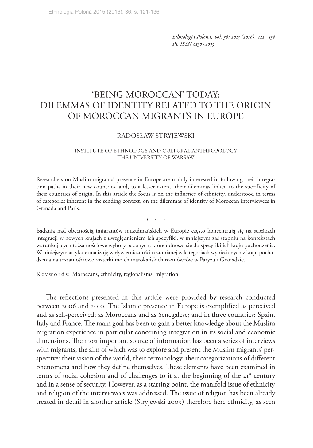 Being Moroccan’ Today: Dilemmas of Identity Related to the Origin of Moroccan Migrants in Europe