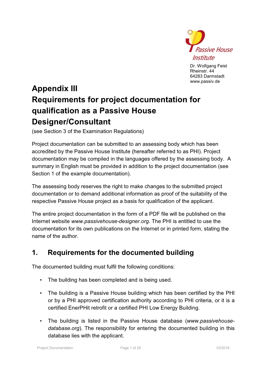 Appendix III: Requirements for Project Documentation