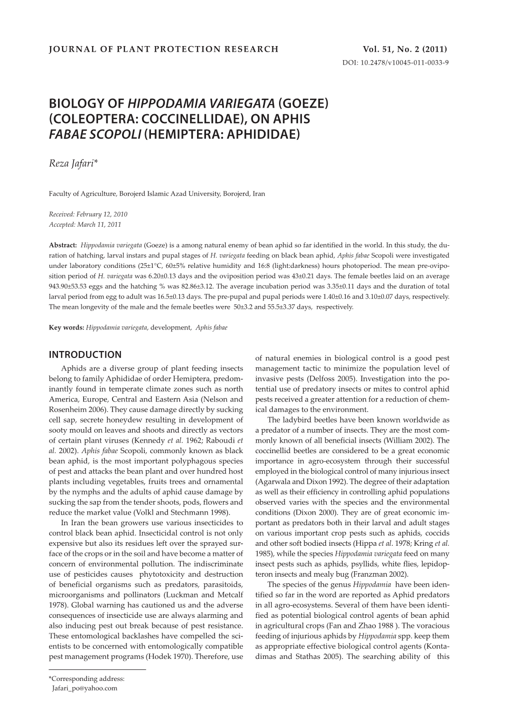 Biology of Hippodamia Variegata (Goeze) (Coleoptera: Coccinellidae), on Aphis Fabae Scopoli (Hemiptera: Aphididae)