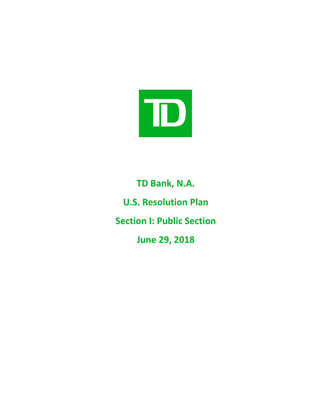 TD Bank, NA US Resolution Plan Section I