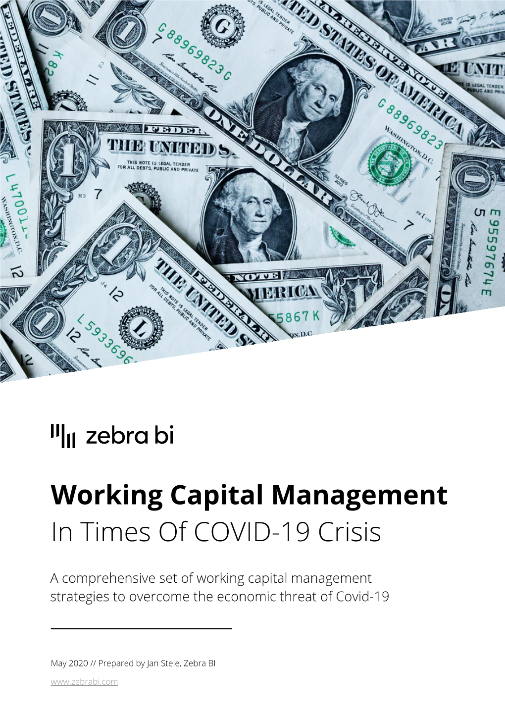 Working Capital Management in Times of COVID-19 Crisis