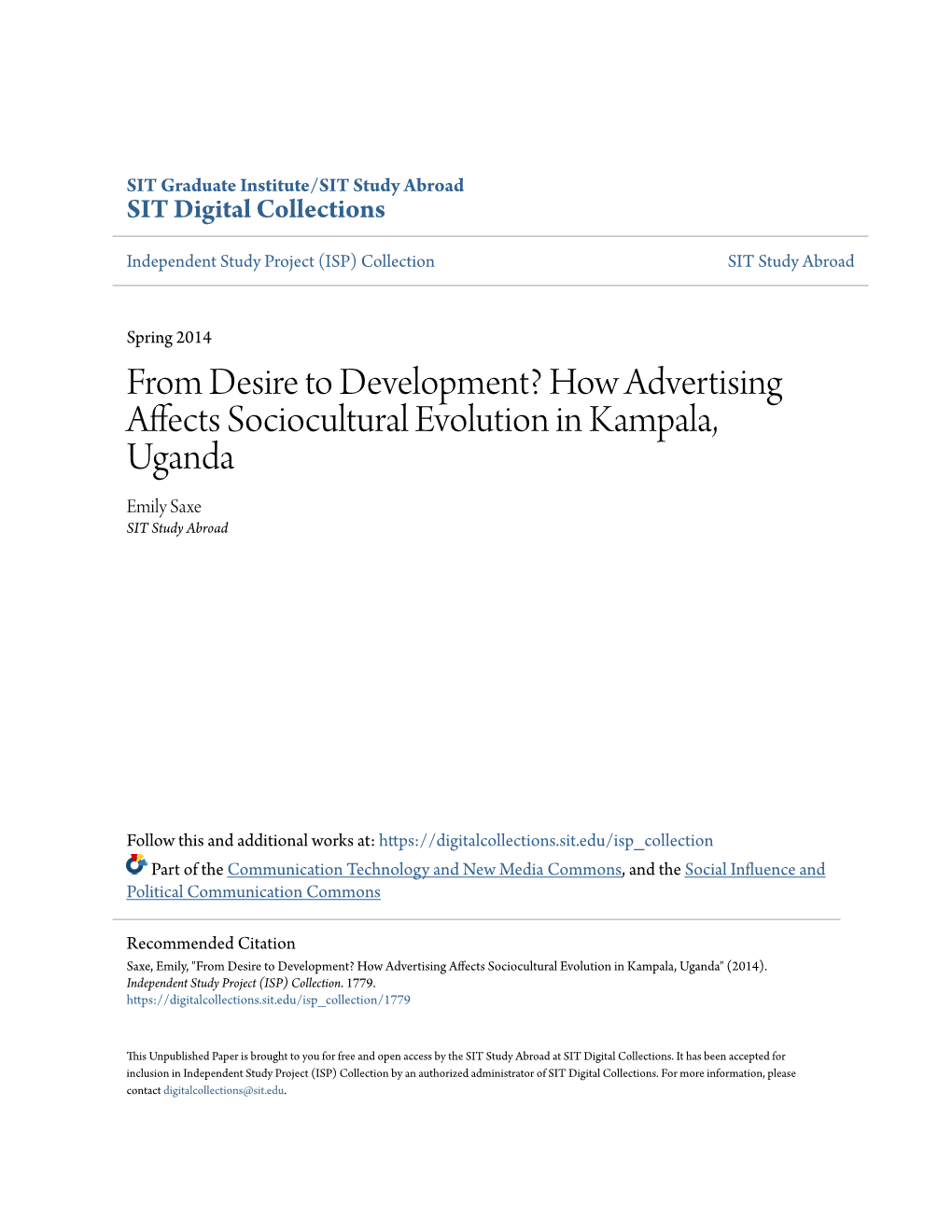 How Advertising Affects Sociocultural Evolution in Kampala, Uganda Emily Saxe SIT Study Abroad