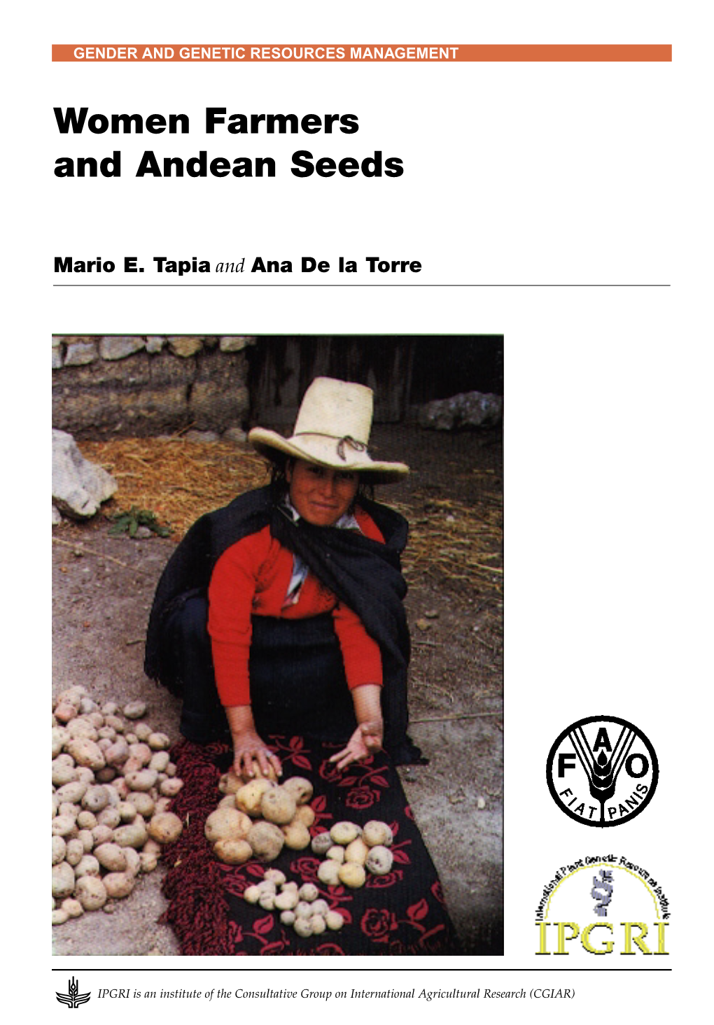 Women Farmers and Andean Seeds
