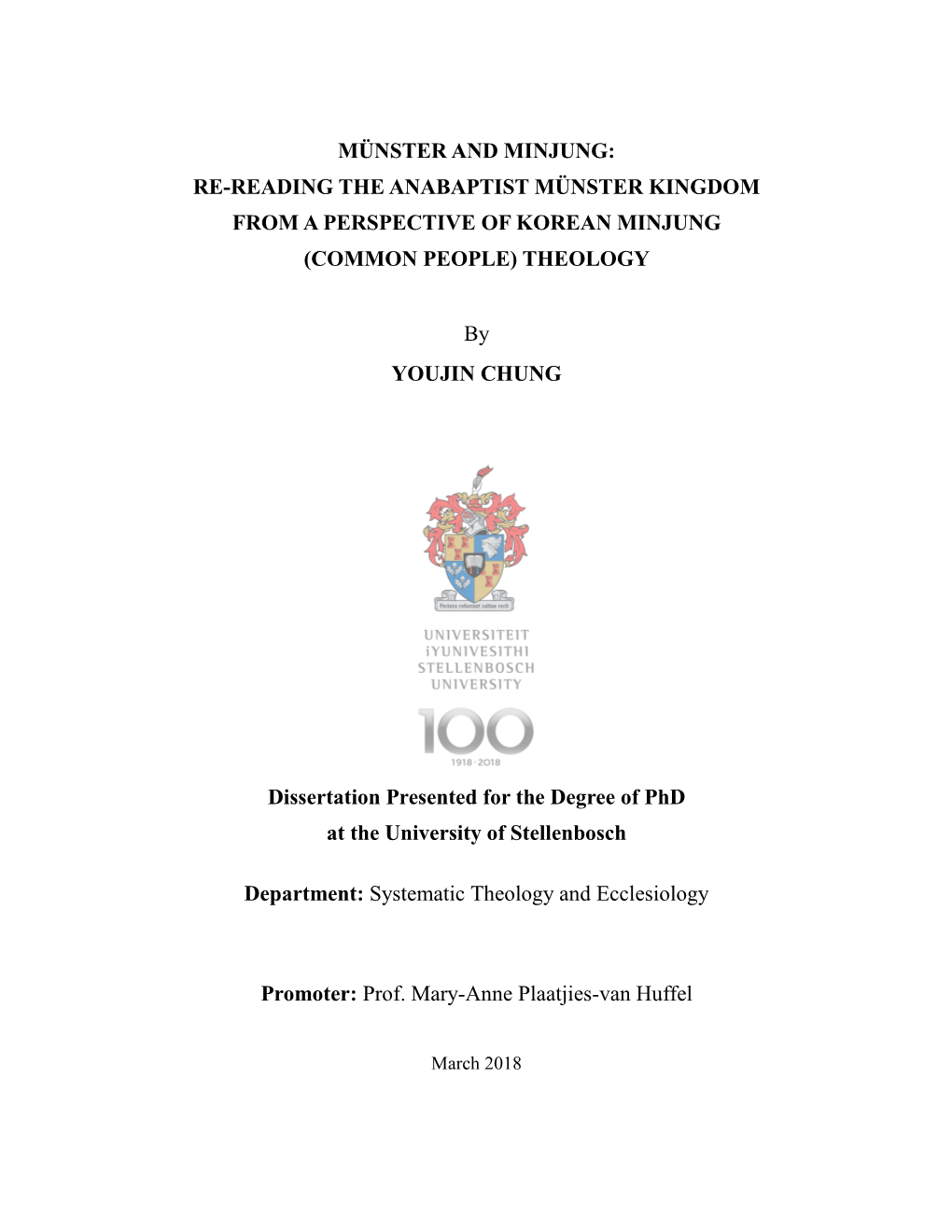 Münster and Minjung: Re-Reading the Anabaptist Münster Kingdom from a Perspective of Korean Minjung (Common People) Theology