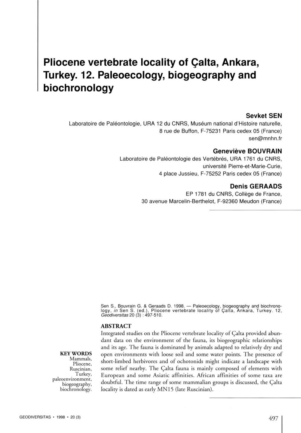 Pliocene Vertebrate Locality of Qalta, Ankara, Turkey. 12. Paleoecology, Biogeography and Biochronology
