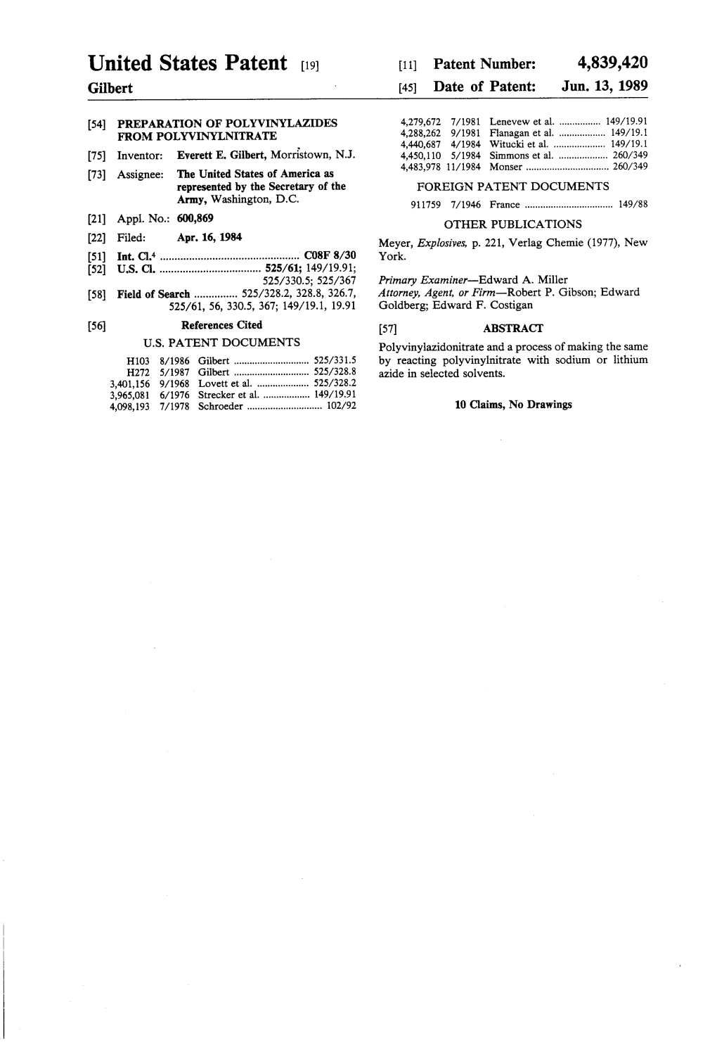 United States Patent (19) 11 Patent Number: 4,839,420 Gilbert 45 Date of Patent: Jun