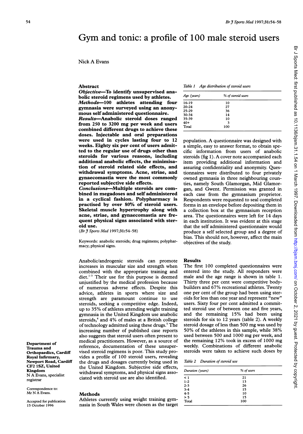 Gym and Tonic: a Profile of 100 Male Steroid Users Br J Sports Med: First Published As 10.1136/Bjsm.31.1.54 on 1 March 1997