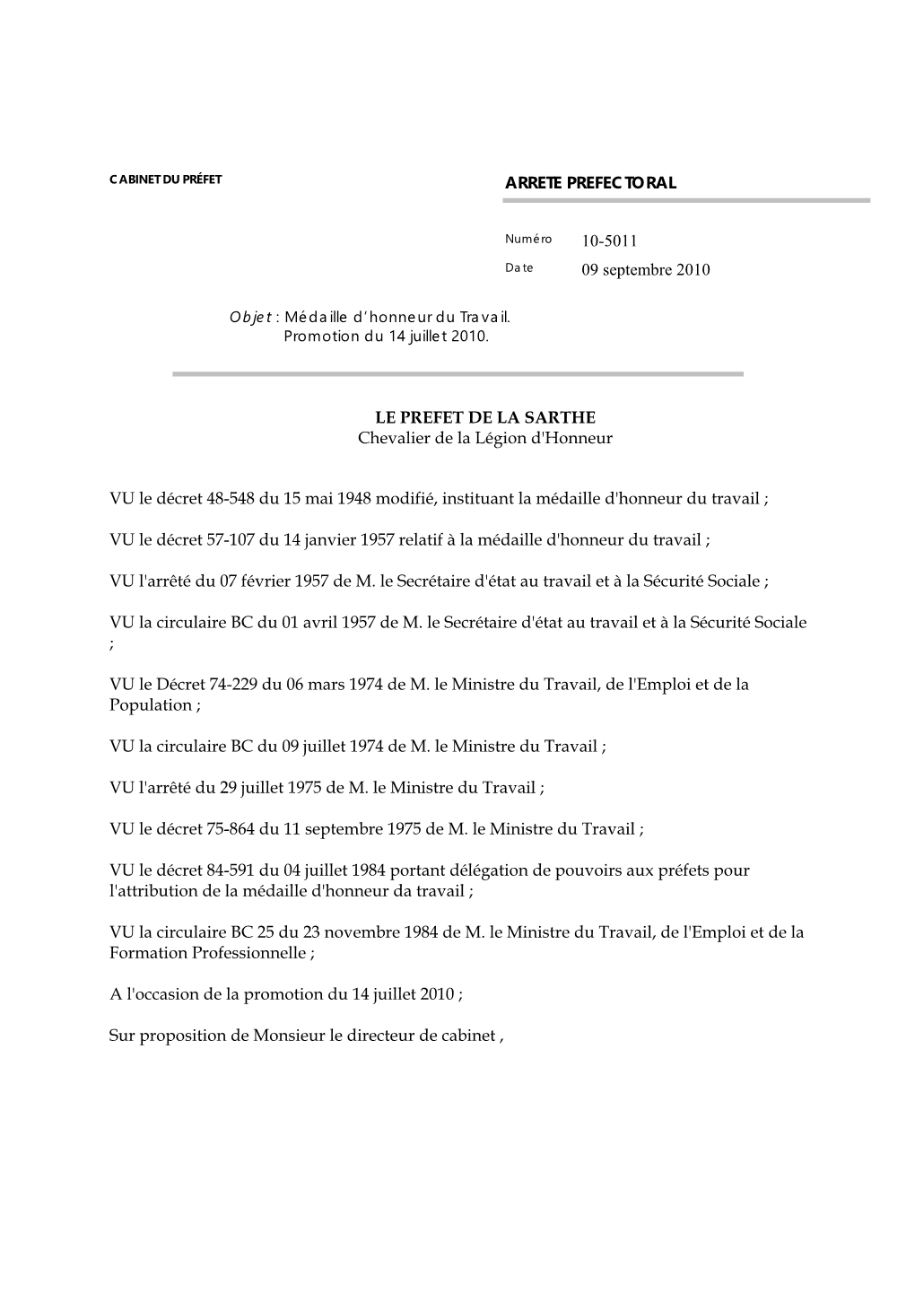 ARRETE PREFECTORAL 10-5011 09 Septembre 2010 LE PREFET DE
