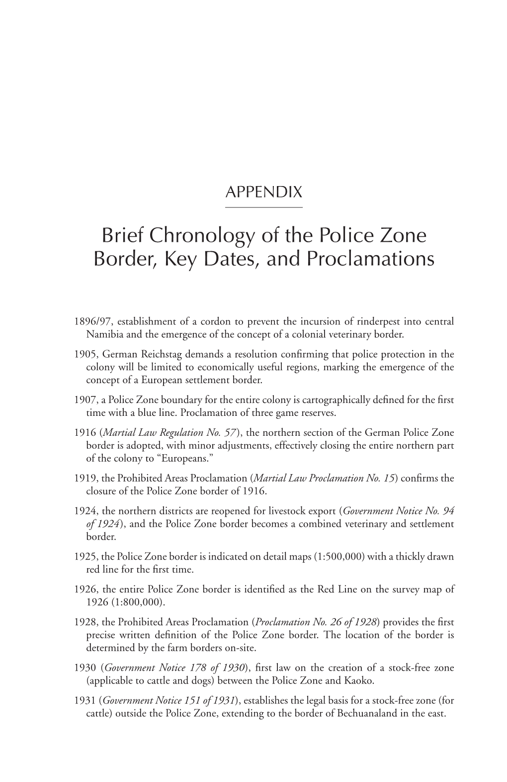 Brief Chronology of the Police Zone Border, Key Dates, and Proclamations