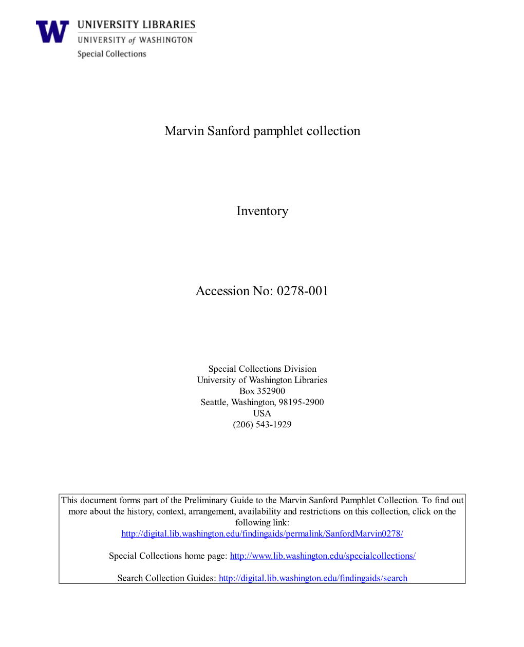 Marvin Sanford Pamphlet Collection Inventory Accession No: 0278-001