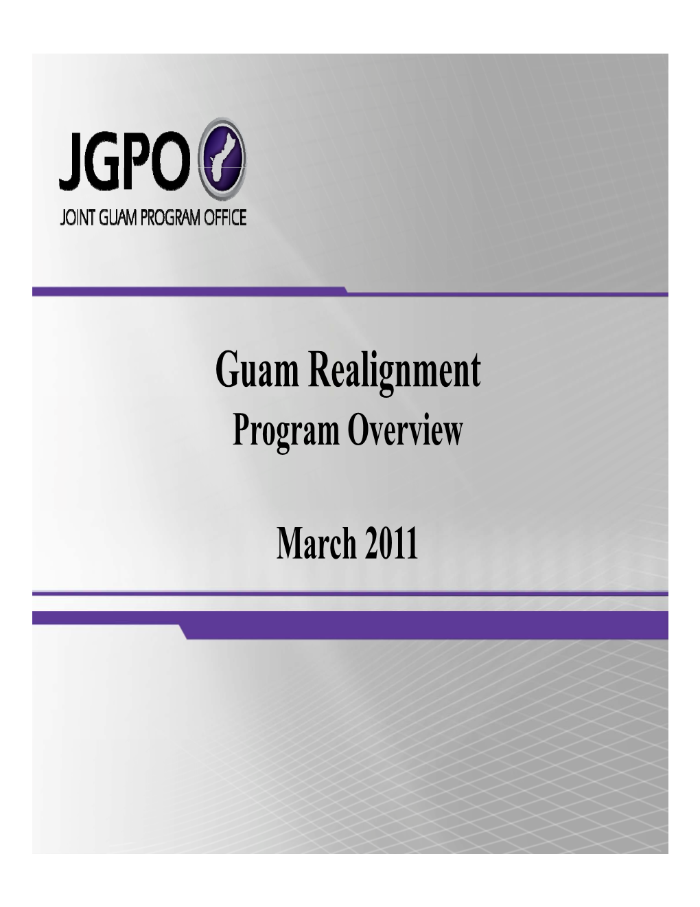 Guam Realignment Program Overview