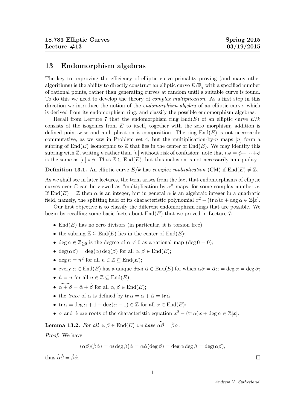 13 Endomorphism Algebras