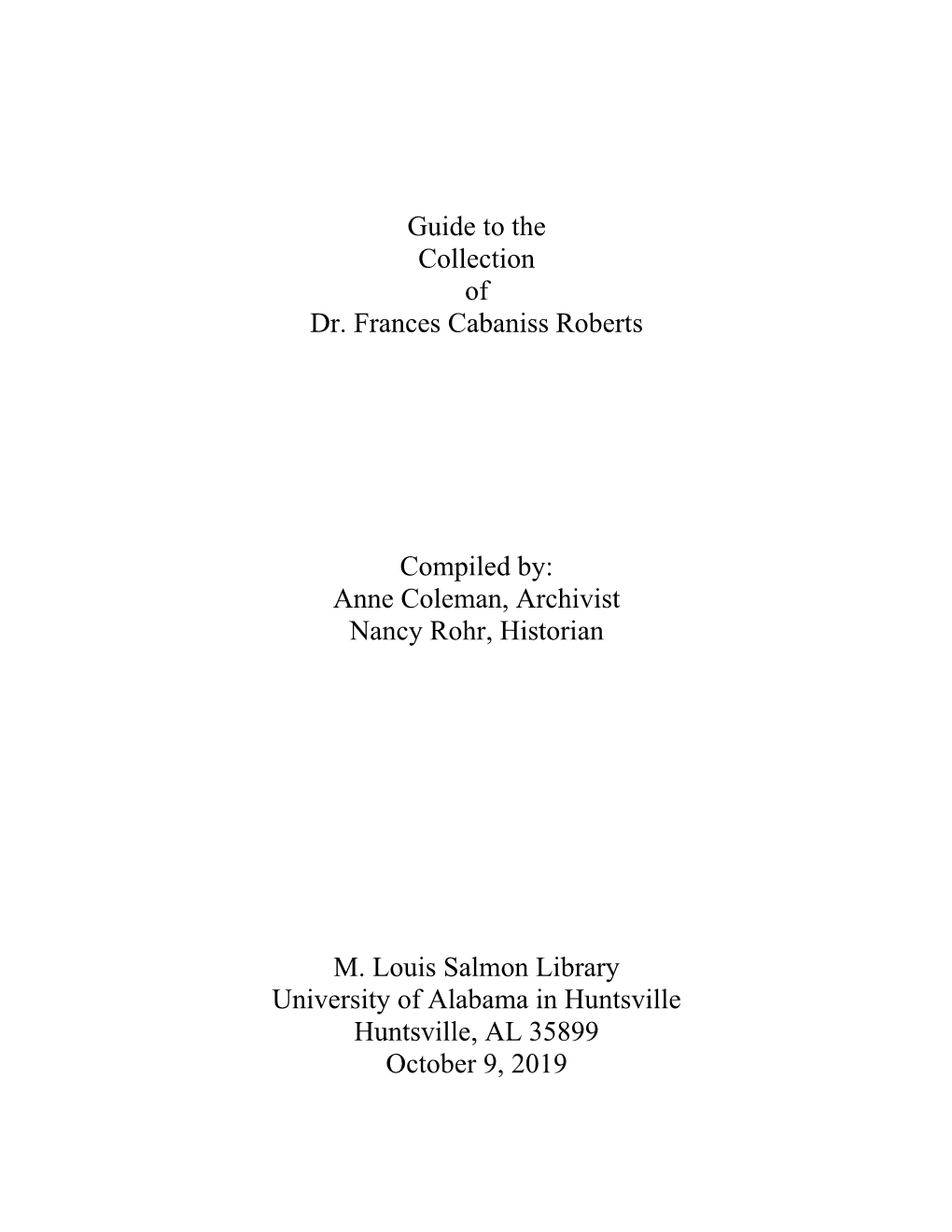 Guide to the Collection of Dr. Frances Cabaniss Roberts