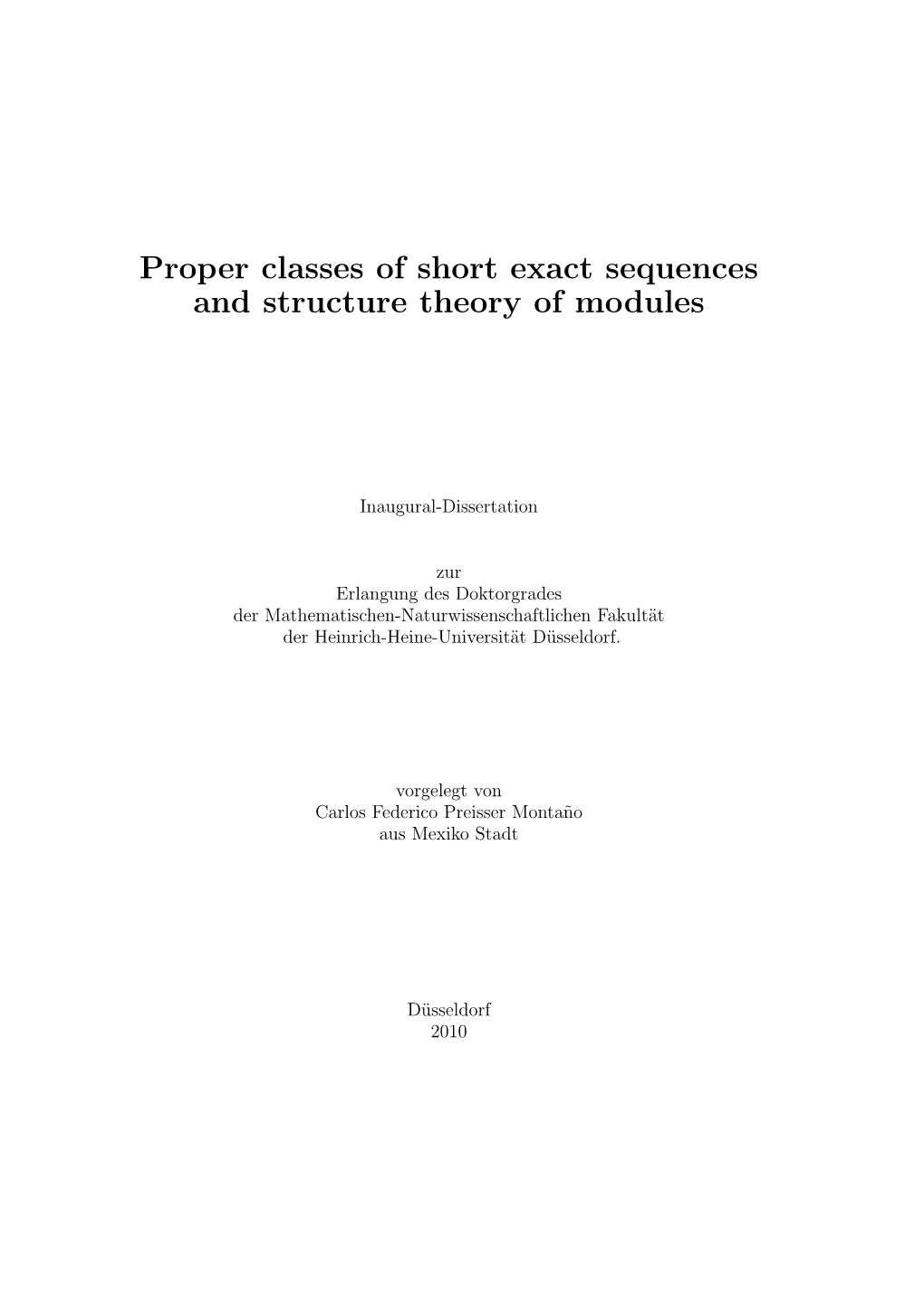 Proper Classes of Short Exact Sequences and Structure Theory of Modules