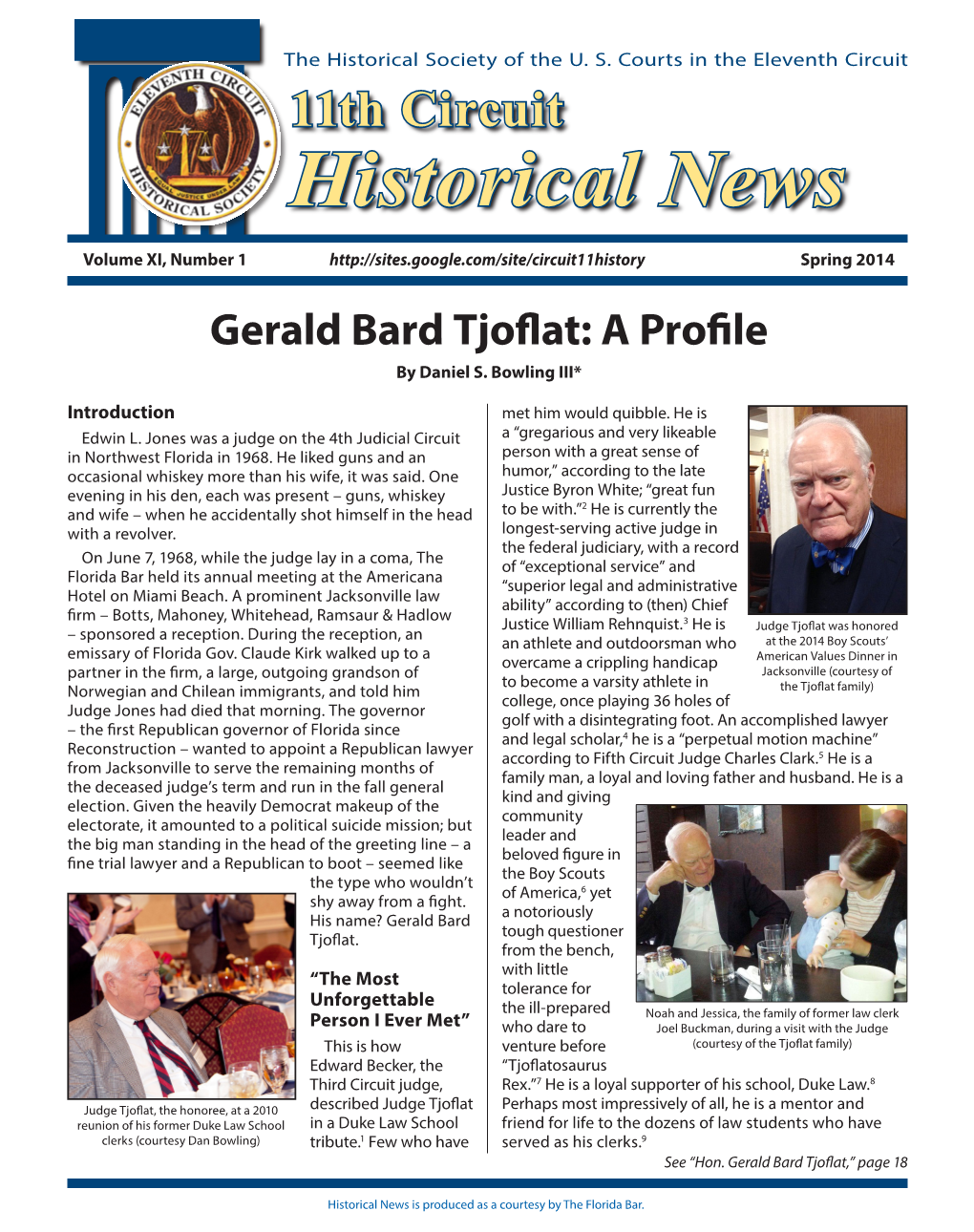 Gerald Bard Tjoflat: a Profile by Daniel S