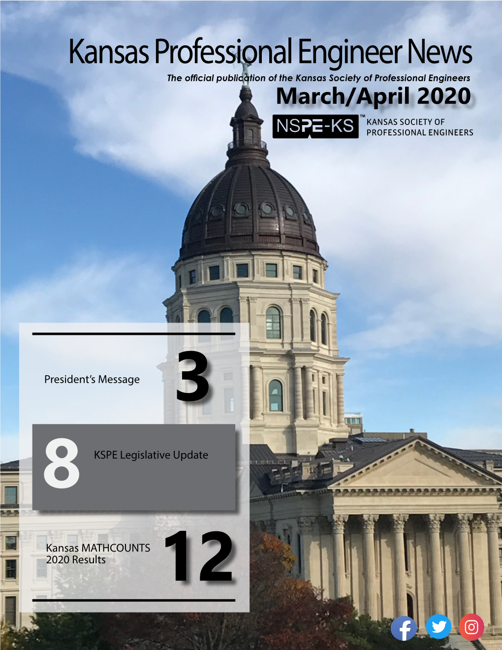 Kansas Professional Engineer News the Official Publication of the Kansas Society of Professional Engineers March/April 2020