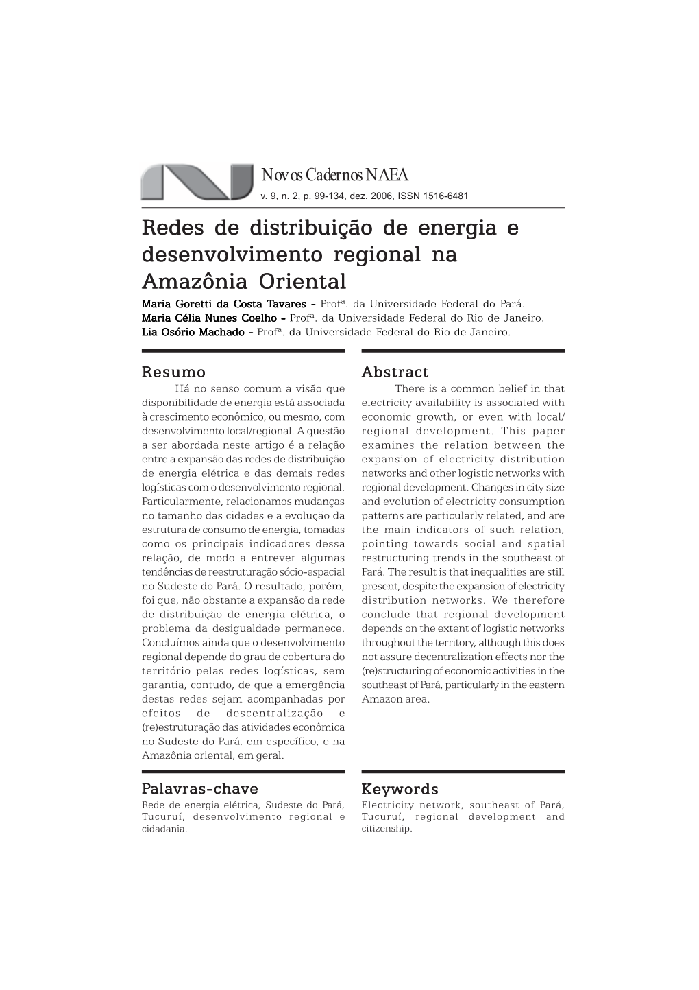 Redes De Distribuição De Energia E Desenvolvimento Regional Na Amazônia Oriental Maria Goretti Da Costa Tavares - Profª