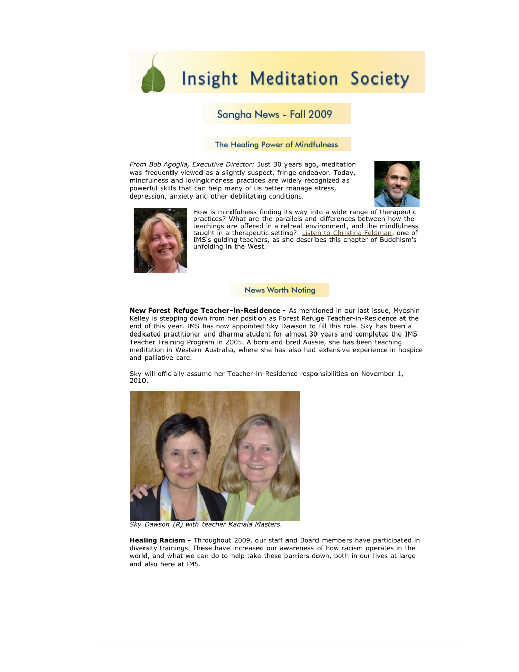 Sangha News Recently Interviewed Them