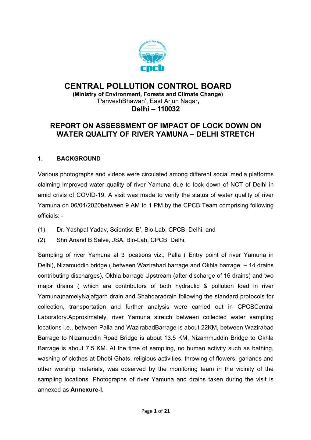 CENTRAL POLLUTION CONTROL BOARD (Ministry of Environment, Forests and Climate Change) ‘Pariveshbhawan’, East Arjun Nagar, Delhi – 110032
