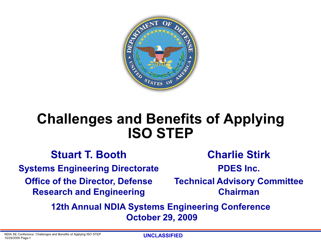 Challenges and Benefits of Applying ISO STEP Stuart T