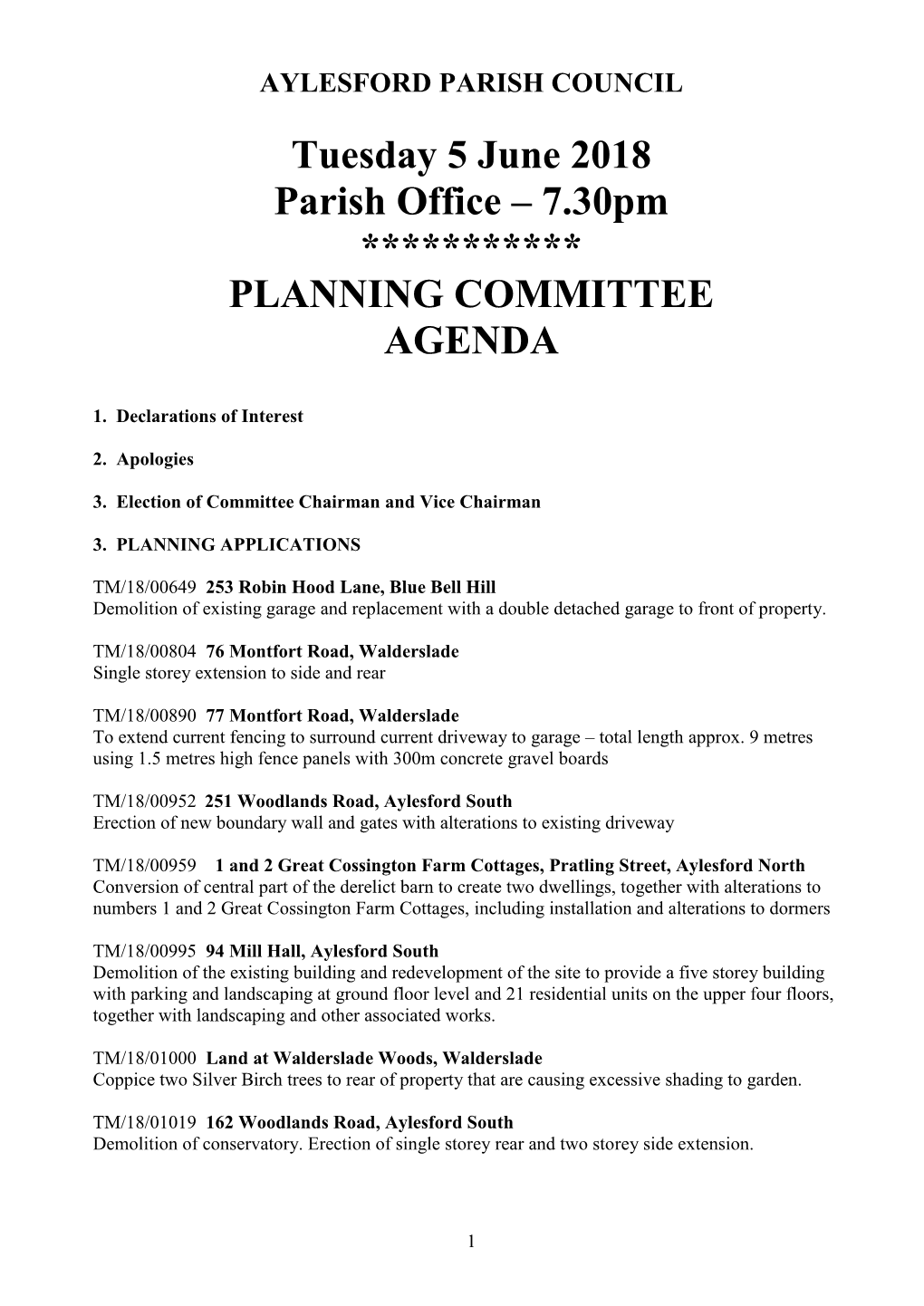 5 June 2018 Parish Office – 7.30Pm *********** PLANNING COMMITTEE AGENDA
