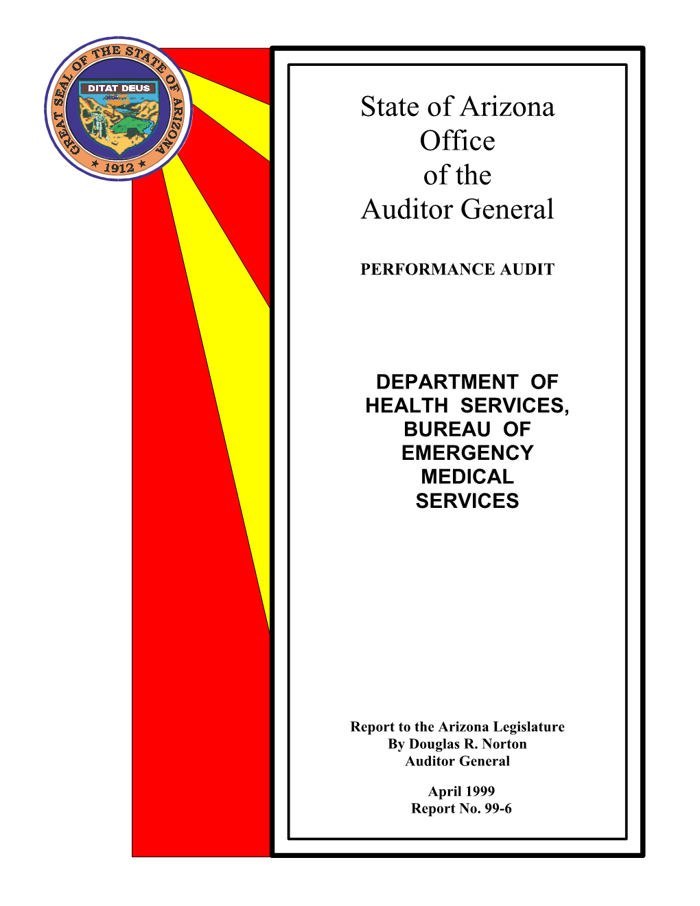 Report to the Arizona Legislature by Douglas R