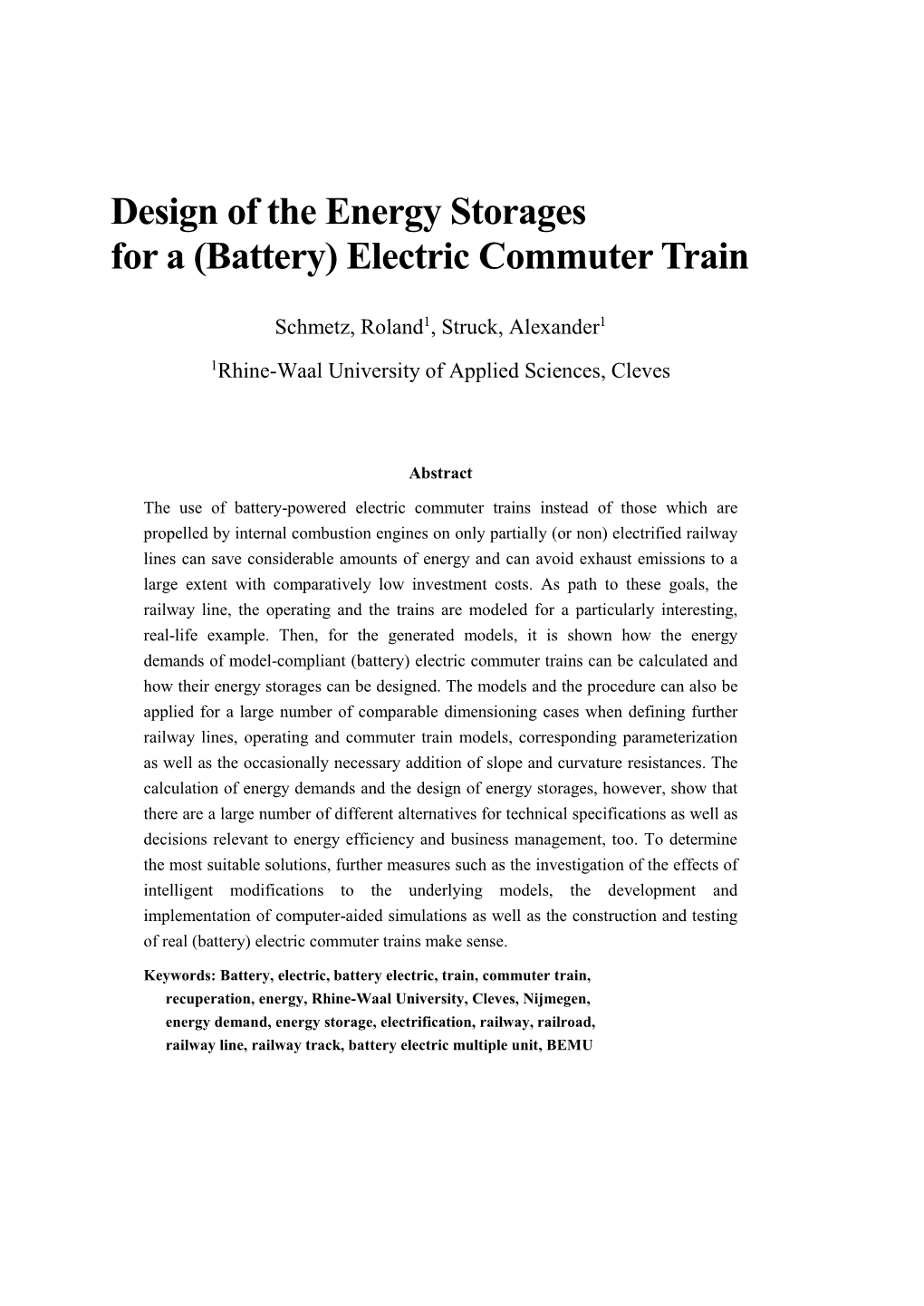 Design of the Energy Storages for a (Battery) Electric Commuter Train