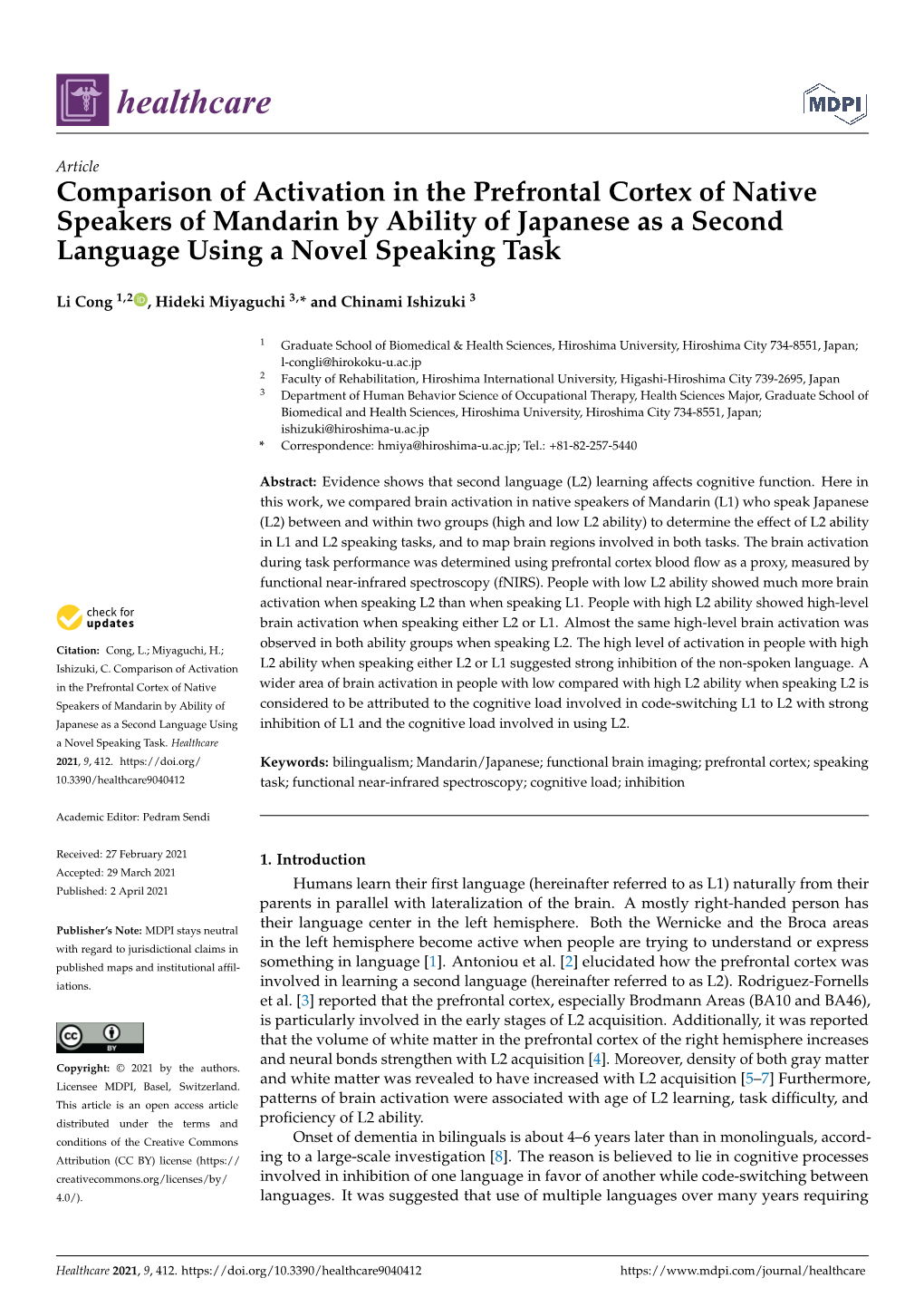 Comparison of Activation in the Prefrontal Cortex of Native Speakers of Mandarin by Ability of Japanese As a Second Language Using a Novel Speaking Task