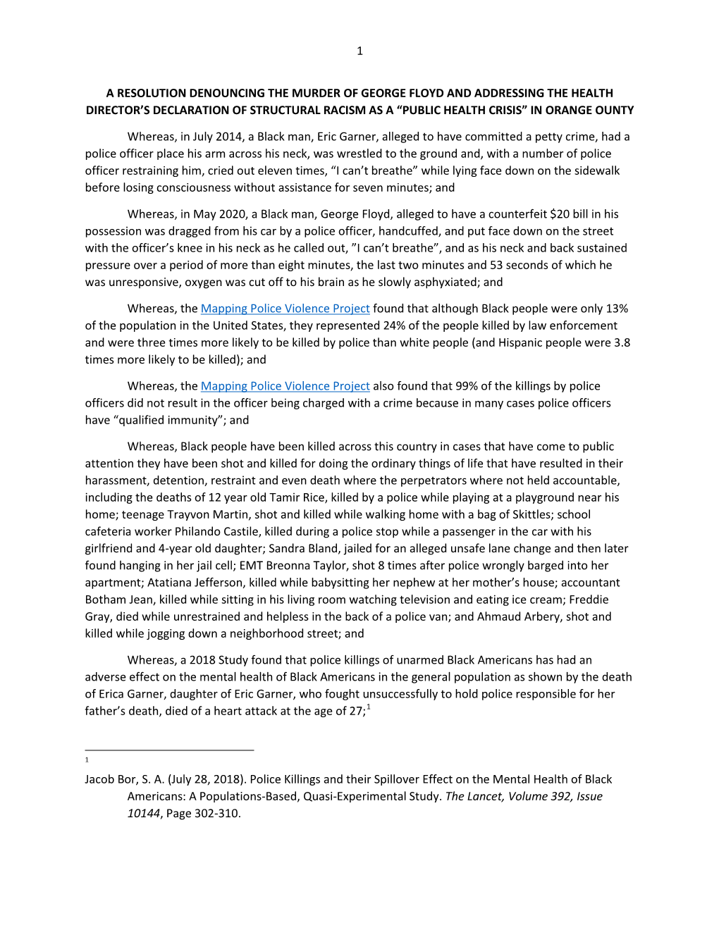 Resolution Denouncing the Murder of George Floyd and Addressing the Health Director’S Declaration of Structural Racism As a “Public Health Crisis” in Orange Ounty