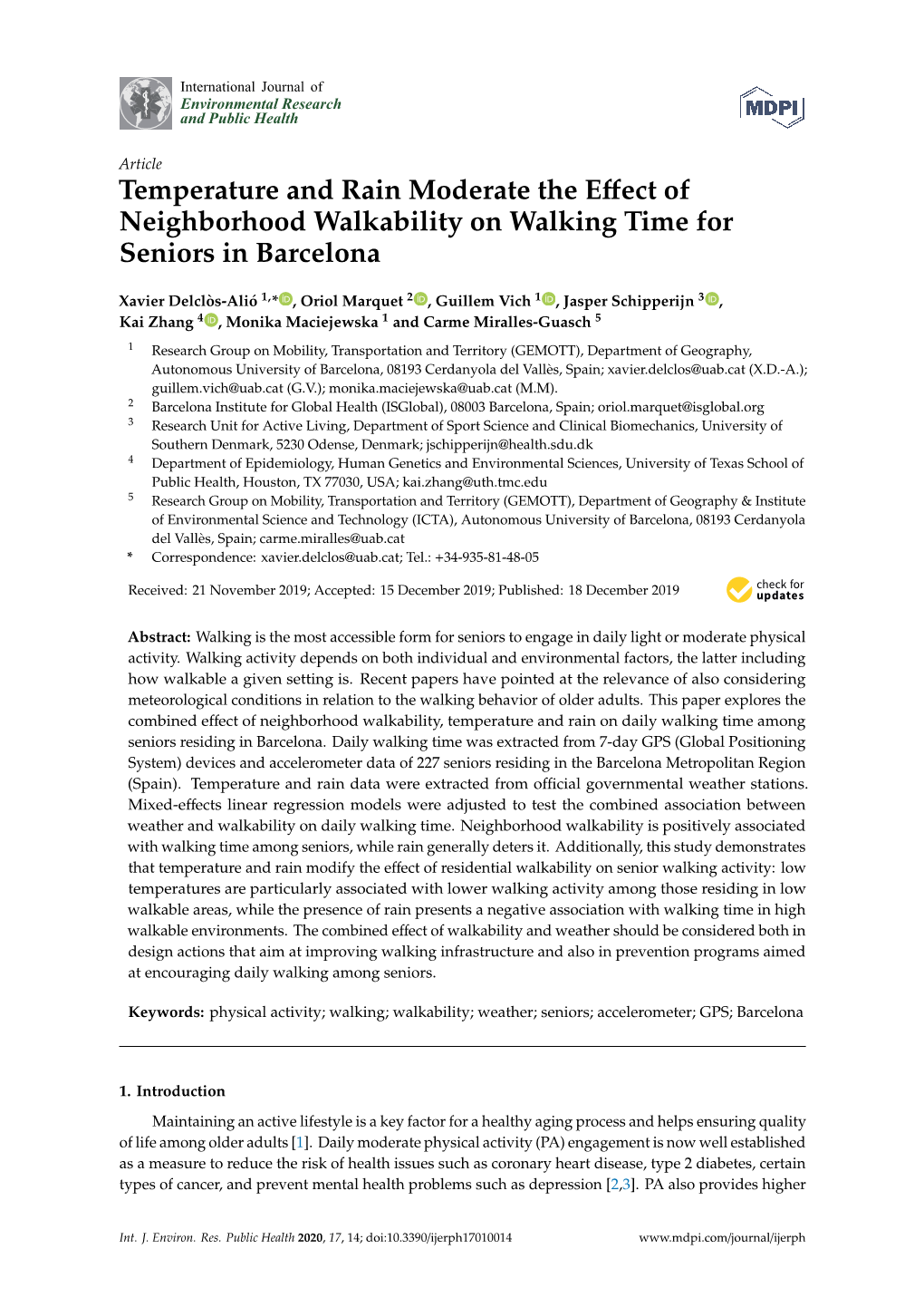 Temperature and Rain Moderate the Effect of Neighborhood Walkability