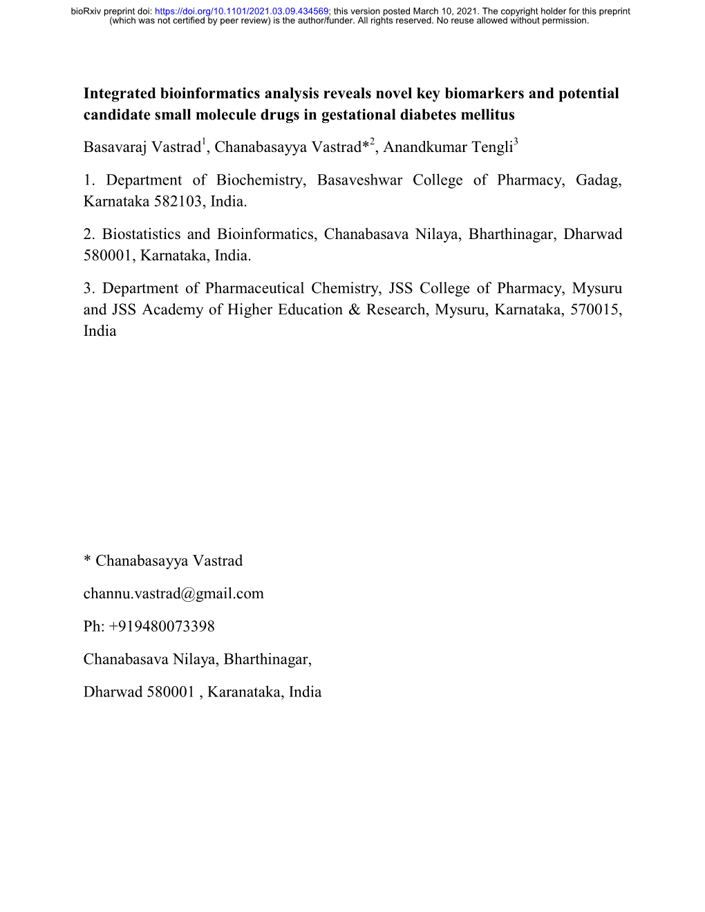 Integrated Bioinformatics Analysis Reveals Novel Key Biomarkers and Potential Candidate Small Molecule Drugs in Gestational Diabetes Mellitus