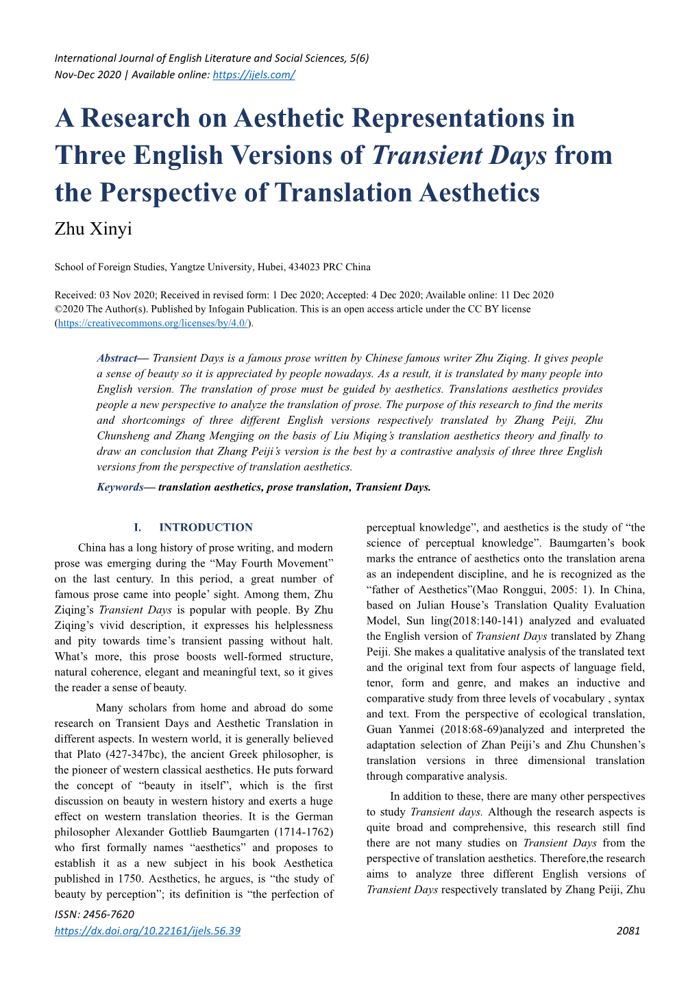 A Research on Aesthetic Representations in Three English Versions of Transient Days from the Perspective of Translation Aesthetics Zhu Xinyi