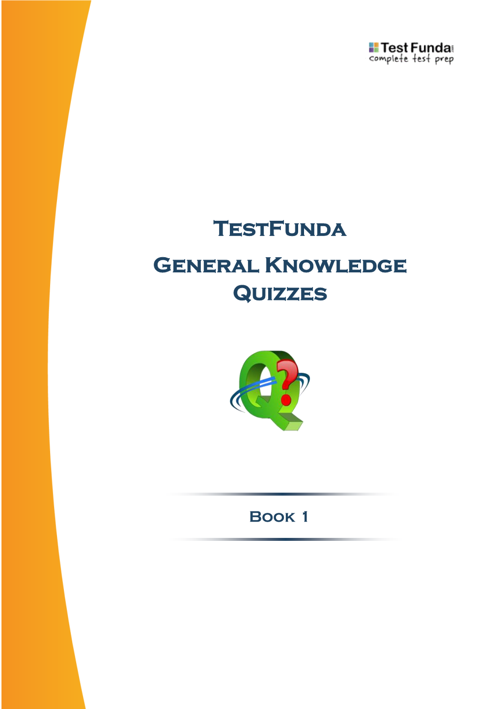 Testfunda General Knowledge Quizzes