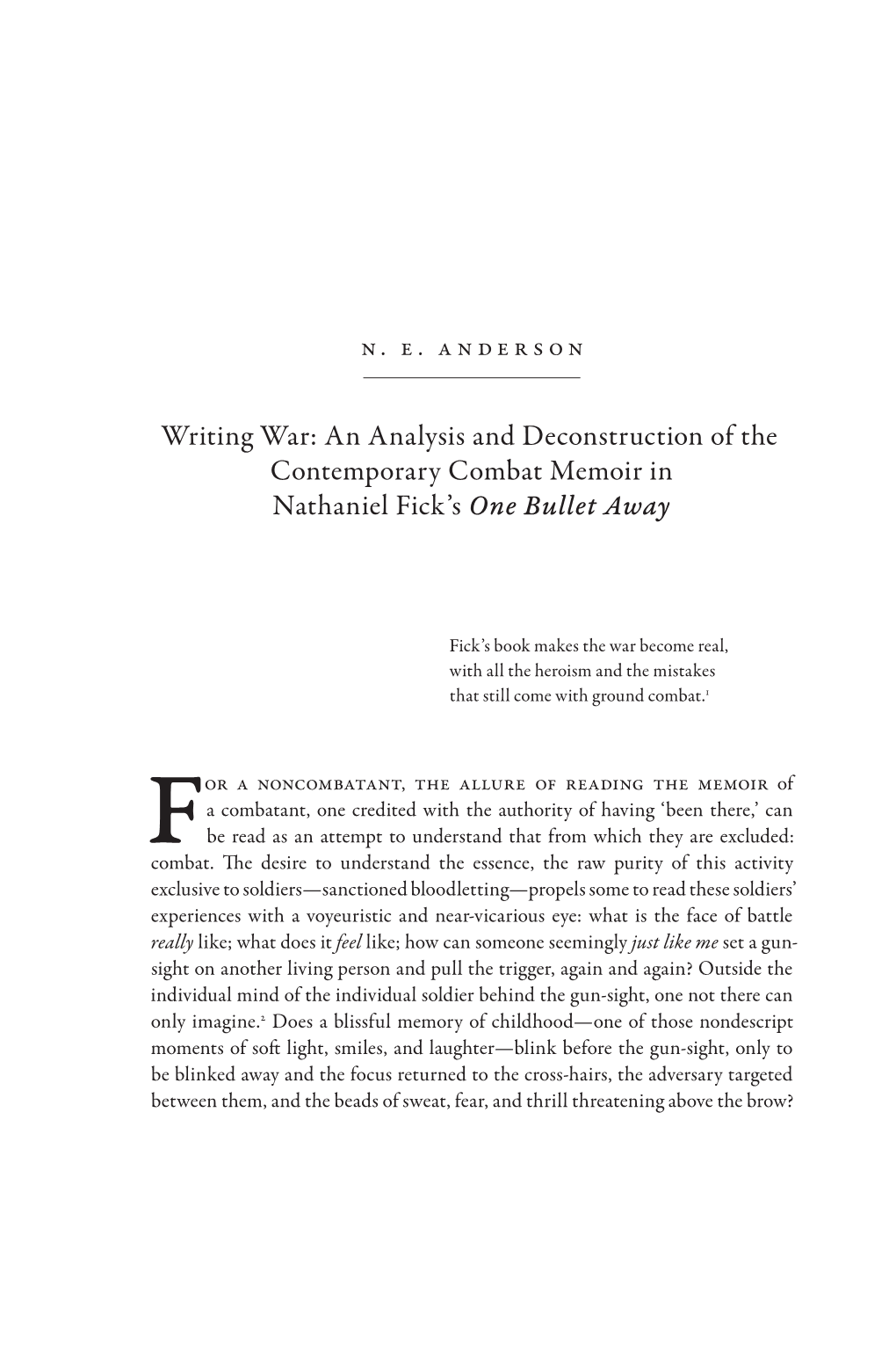 An Analysis and Deconstruction of the Contemporary Combat Memoir in Nathaniel Fick’S One Bullet Away