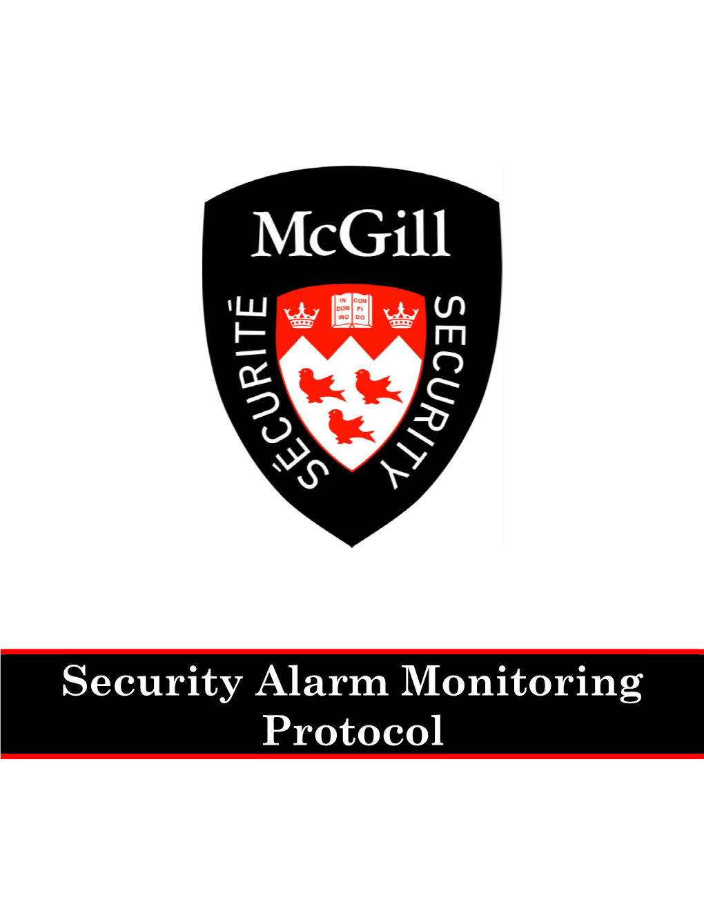 Security Alarm Monitoring Protocol