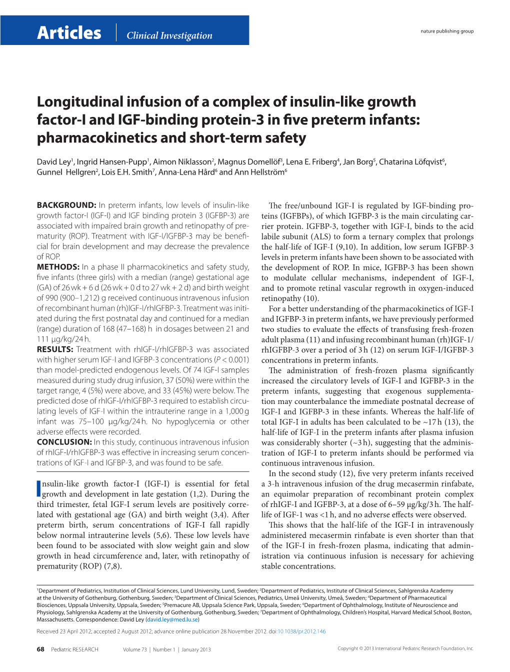 Longitudinal Infusion of a Complex of Insulin-Like Growth Factor- I and IG F