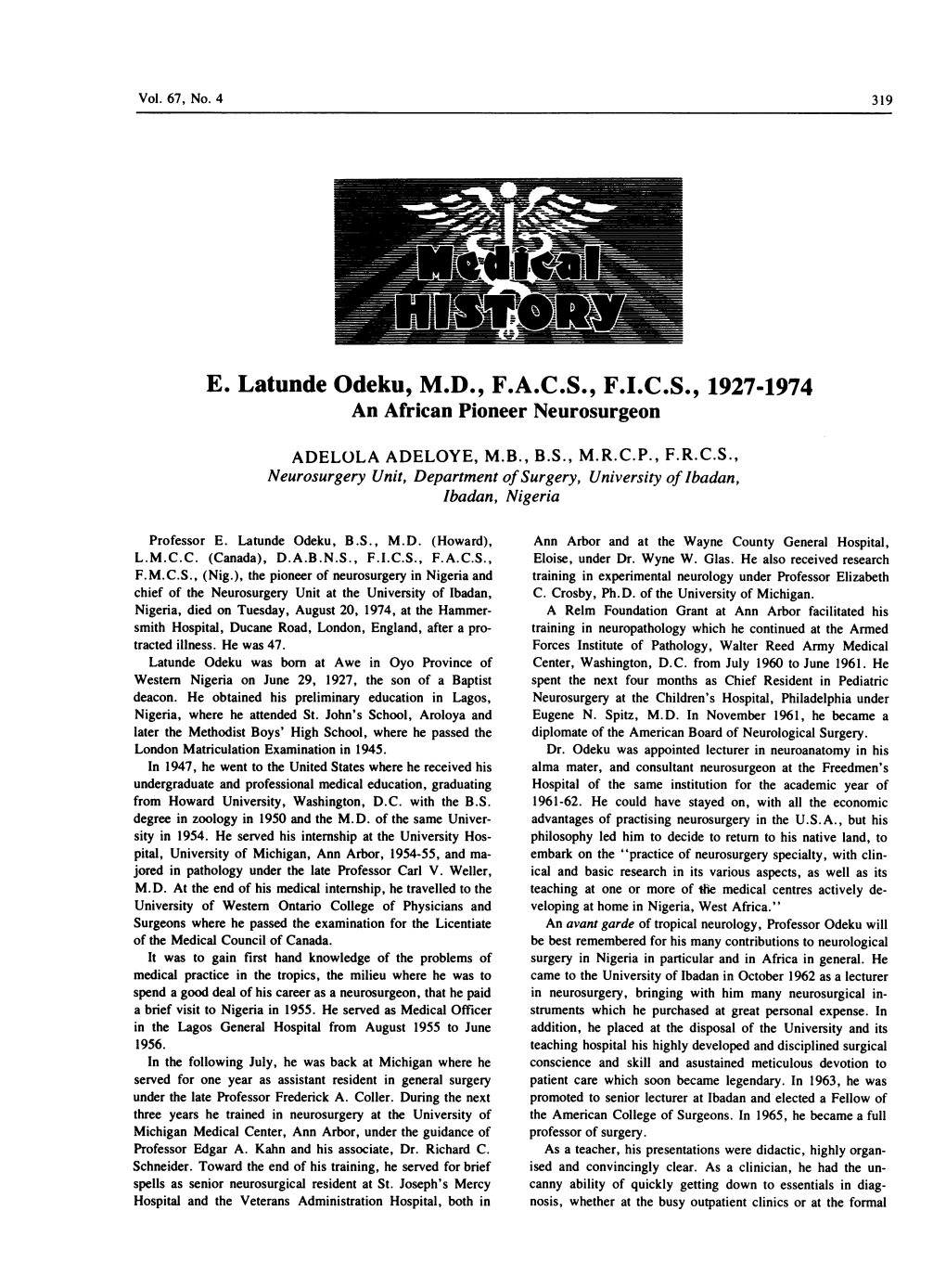 E. Latunde Odeku, M.D., F.A.C.S., F.I.C.S., 1927-1974 an African Pioneer Neurosurgeon