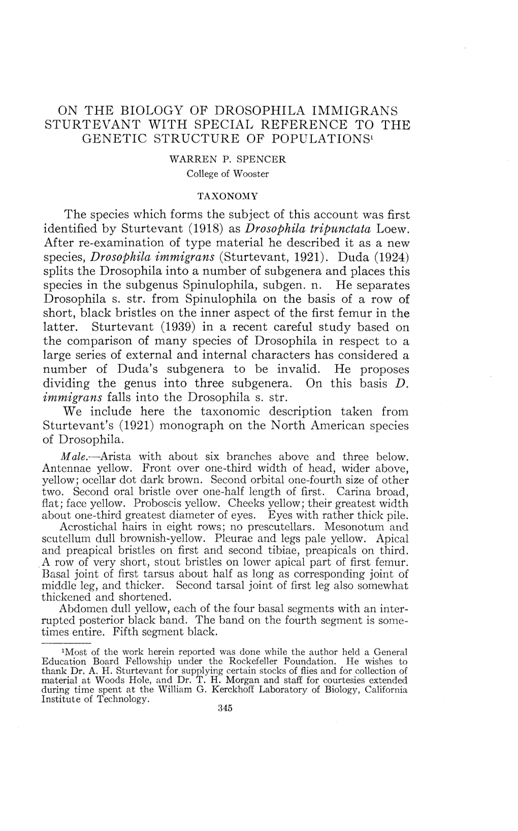 On the Biology of Drosophila Immigrans Sturtevant with Special Reference to the Genetic Structure of Populations1 Warren P