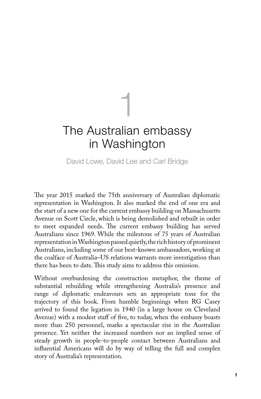 The Australian Embassy in Washington David Lowe, David Lee and Carl Bridge