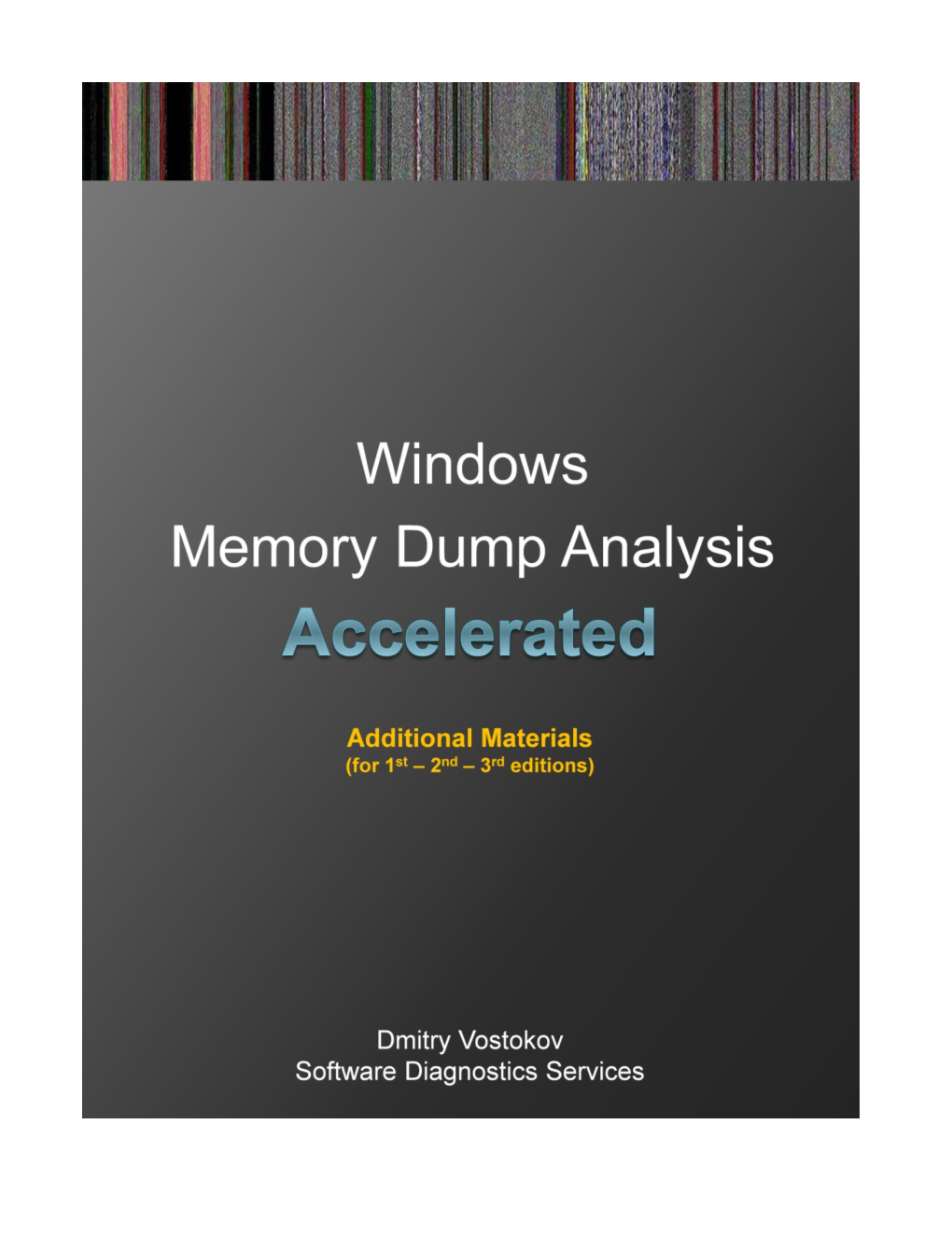 Accelerated Windows Memory Dump Analysis