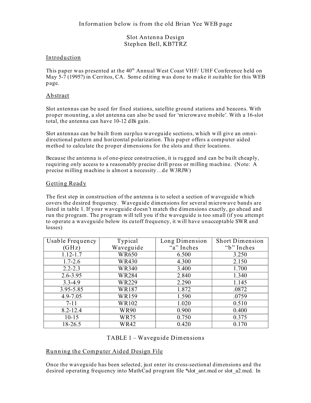 Information Below Is from the Old Brian Yee WEB Page Slot Antenna